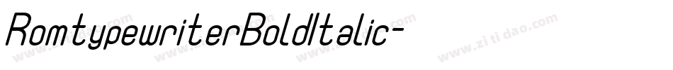 RomtypewriterBoldItalic字体转换