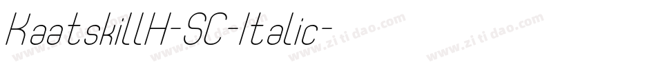 KaatskillH-SC-Italic字体转换