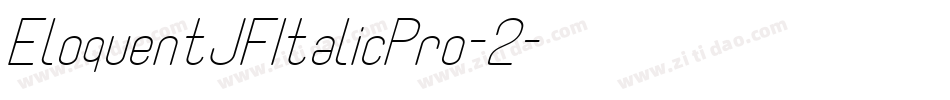 EloquentJFItalicPro-2字体转换