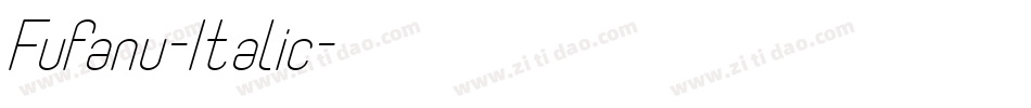 Fufanu-Italic字体转换