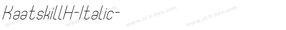 KaatskillH-Italic字体转换