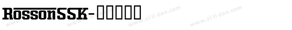 RossonSSK字体转换