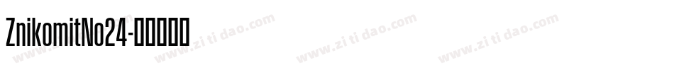 ZnikomitNo24字体转换