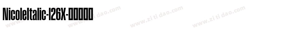NicoleItalic-l26X字体转换