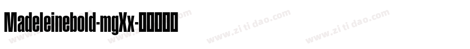 Madeleinebold-mgXx字体转换