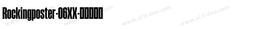 Rockingposter-06XX字体转换