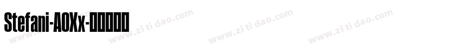 Stefani-AOXx字体转换