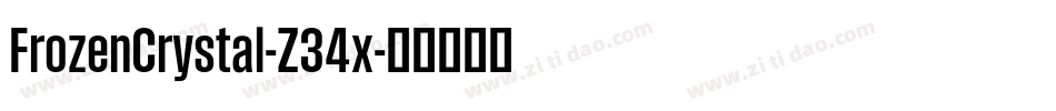 FrozenCrystal-Z34x字体转换