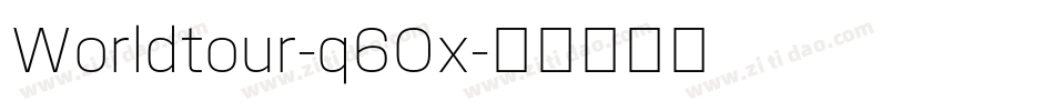 Worldtour-q60x字体转换