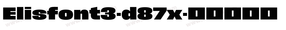 Elisfont3-d87x字体转换