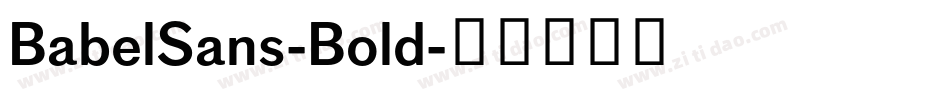 BabelSans-Bold字体转换