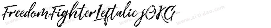 FreedomFighterLeftalic-jOKG字体转换