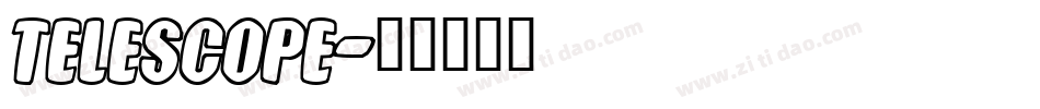 Telescope字体转换