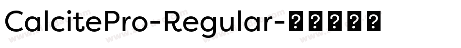 CalcitePro-Regular字体转换