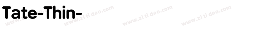 Tate-Thin字体转换