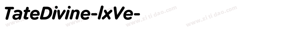 TateDivine-lxVe字体转换