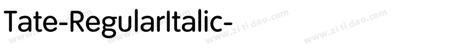 Tate-RegularItalic字体转换