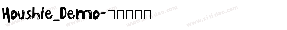 Houshie_Demo字体转换