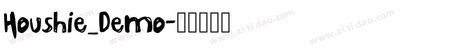 Houshie_Demo字体转换