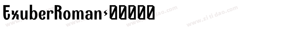 ExuberRoman字体转换