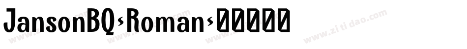 JansonBQ-Roman字体转换