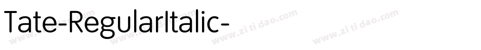 Tate-RegularItalic字体转换