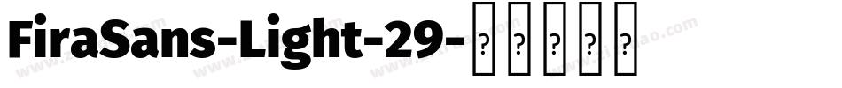 FiraSans-Light-29字体转换