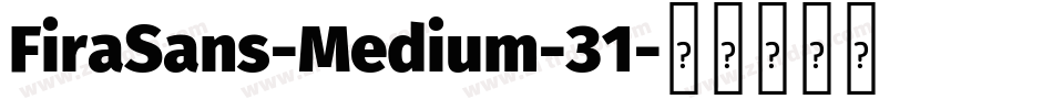 FiraSans-Medium-31字体转换