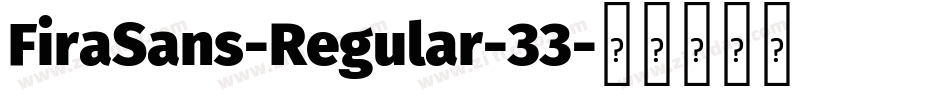 FiraSans-Regular-33字体转换