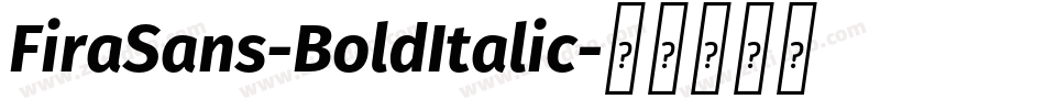 FiraSans-BoldItalic字体转换