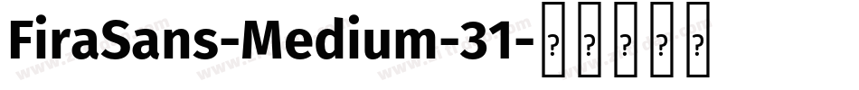 FiraSans-Medium-31字体转换