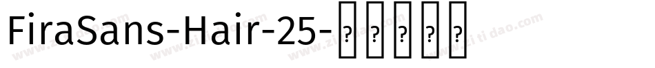 FiraSans-Hair-25字体转换