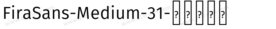 FiraSans-Medium-31字体转换
