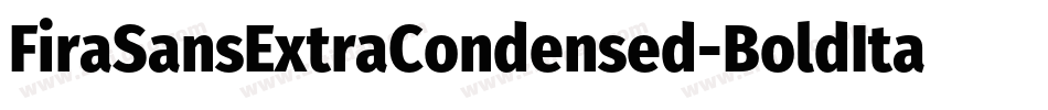 FiraSansExtraCondensed-BoldItalic字体转换