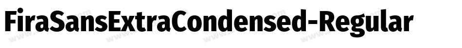 FiraSansExtraCondensed-Regular字体转换
