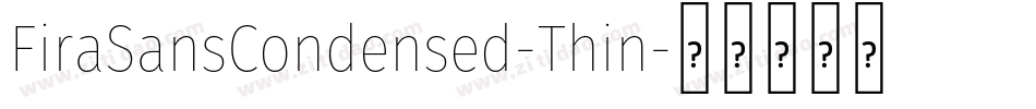 FiraSansCondensed-Thin字体转换