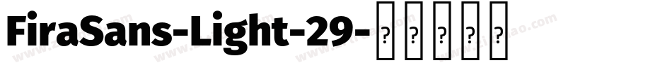 FiraSans-Light-29字体转换