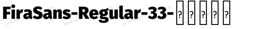 FiraSans-Regular-33字体转换