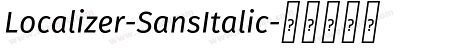 Localizer-SansItalic字体转换