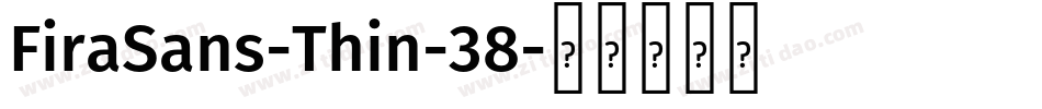 FiraSans-Thin-38字体转换