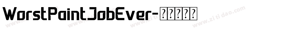 WorstPaintJobEver字体转换