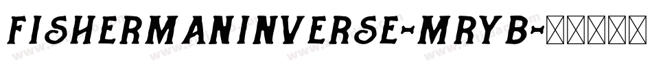 FishermanInverse-MRyB字体转换