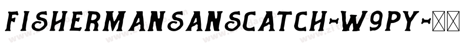 FishermanSansCatch-W9PY字体转换