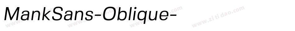 MankSans-Oblique字体转换