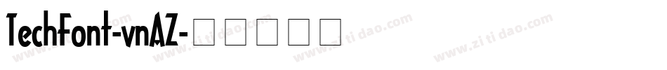 TechFont-vnAZ字体转换