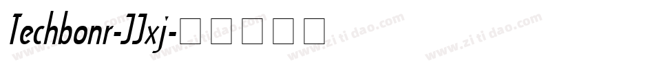 Techbonr-JJxj字体转换
