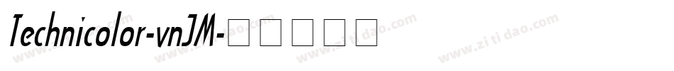 Technicolor-vnJM字体转换