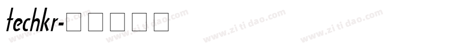 techkr字体转换