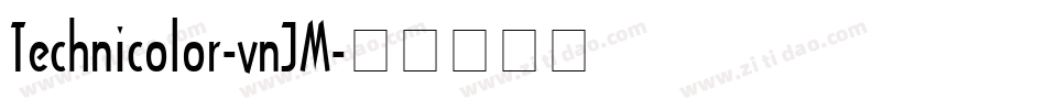 Technicolor-vnJM字体转换