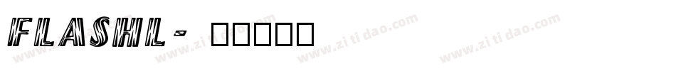 FLASHL字体转换
